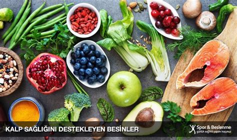 Kalp Sağlığını Destekleyen Gıdalar Hangileridir?