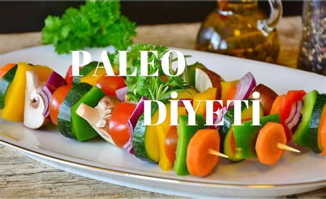 Paleo Diyeti ve Modern Yaşam